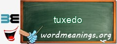 WordMeaning blackboard for tuxedo